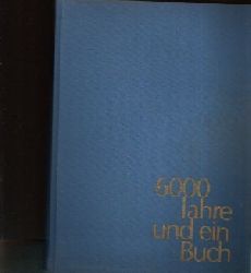 Wegner, Gnther:  6000 Jahre und ein Buch 