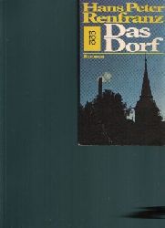 Renfranz, Hans Peter:  Das Dorf Roman 