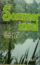 Ferolli, Beatrice:  Sommerinsel 