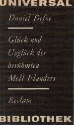 Defoe, Daniel;  Glck und Unglck der berhmten Moll Flanders 