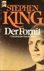 King, Stephen:  Der  Fornit unheimliche Geschichten - Heyne-Bcher6888 