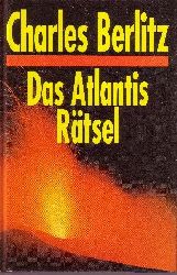 Berlitz, Charles:  Das  Atlantis Rtsel 