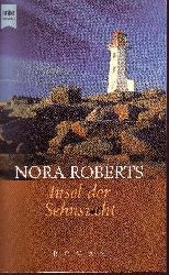 Roberts, Nora:  Insel der Sehnsucht 