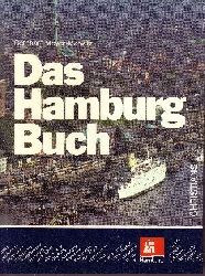 Meyer-Marwitz, Bernhard:  Das  Hamburg-Buch Eine umfassende `Gebrauchsanweisung` fr die Freie und Hansestadt Hamburg - Das aktuelle Taschenbuch der Hamburg-Information 