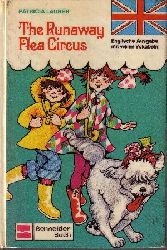 Lauber, Patricia:  The Runaway Flea Circus Die deutsche Ausgabe heit: Der Flohzirkus ist weg 
