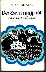 Schwede, Alfred Otto:  Der Swimmingpool und andere Erzhlungen 