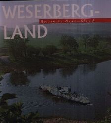 Grossmann, G. Ulrich;  Reisen in Deutschland: Weserbergland 