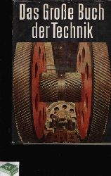 Scherl, August:  Das groe Buch der Technik 