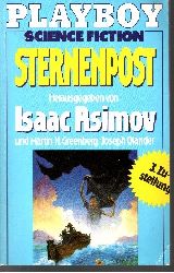 Isaac Asimov Martin H. Greenberg und  Joseph Olander:  Sternenpost 