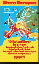 Wiegand, G.:  Stern Europas 10 Reisefhrer in einem 