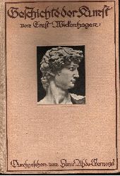 Uhde-Bernays:  Geschichte der Kunst Anhang ber die Musikgeschichte. Mit 21 Kunstbeilagen u. 367 Abb. im Text 