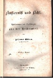 Hbner, Johannes:  Finsternis und Licht erster Band - Schilderungen und Erzhlungen aus der Heidenwelt 