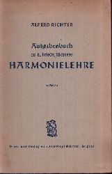 Richter, Alfred:  Aufgabenbuch zu E. Friedr. Richters Harmonielehre 