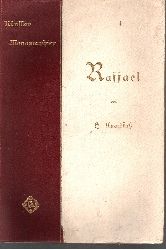 Knackfu, H.:  Raffael - Knstler-Monographien Liebhaber-Ausgabe 
