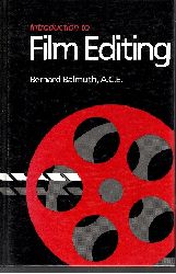 Balmuth, Bernard:  Introduction to Film editing 