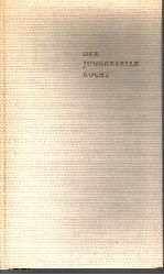 Friedel Strau:  Der Junggeselle kocht Ein heiteres Kurzlehrbuch der modernen Kche fr eilige Damen und Herren 