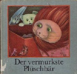 Talke, Helga:  Der vermurkste Plschbr 