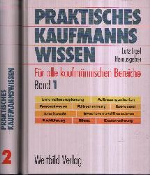 Irgel, Lutz:  Praktisches Kaufmanns-Wissen Band 1 + 2 