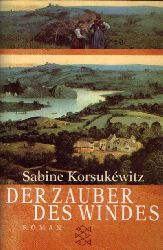 Korsukwitz, Sabine:  Der Zauber des Windes 
