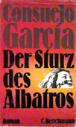 Garca, Consuelo;  Der Sturz des Albatros 