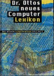 Otto, Iris Anna:  Dr. Ottos neues Computer Lexikon Falken Computer Lexikon 