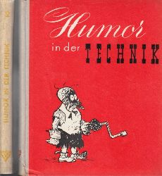 Dorn, Wilhelm, Kurt Ltgen und Hans Tillmann;  Humor in der Technik - Band 1 + 2 