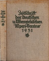 Barth, Hanns;  Zeitschrift des deutschen und sterreichischen Alpenvereins Band 23 Jahrgang 1931 