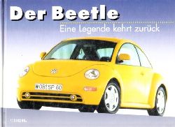 Autorengruppe;  Der Beetle - Eine Legende kehrt zurck 
