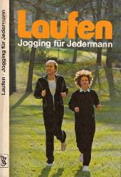 Sopart, Josi;  Laufen - Jogging fr Jedermann 
