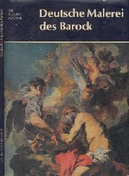 Bushart, Bruno;  Deutsche Malerei des Barock 