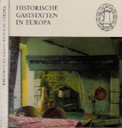 Lschburg, Winfried und Wolfgang Hartwig;  Historische Gaststtten in Europa 