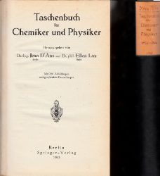 D`Ans, Jean und Ellen Laxness;  Taschenbuch fr Chemiker und Physiker Band 1 +2 Mit 350 Abbildungen und graphisdien Darstellungen 