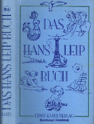 Jessen, Joachim und Detlef Lerch;  Das Hans Leip Buch - Erinnerungen, Gedichte, Gedanken, Erzhlungen 