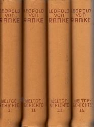 von Ranke, Leopold und Horst Michael;  Historische Meisterwerke Weltgeschichte - Weltgeschichte - Band I; II, III, IV 4 Bnde 