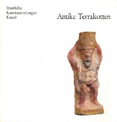 Sinn, Ulrich;  Antike Terrakotten - Vollstndiger Katalog Fotos von Margarete Bsing 