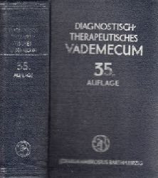 Autorengruppe;  Diagnostisch-therapeutisches Vademecum fr Studierende und rzte Mit 22 Abbildungen im Text 