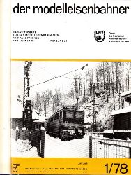 Autorengruppe;  Der Modelleisenbahner - Fachzeitschrift fr das Modelleisenbahnwesen und alle Freunde der Eisenbahn - 1978 / Hefte 1 bis 12 