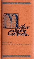 Raith, Josef;  Meister in Poesie und Prosa - Zweiter Teil: Kleine englische Literaturgeschichte 