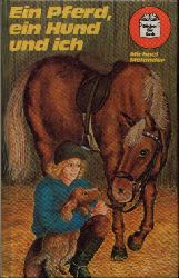 Molander, Michael:  Ein Pferd, ein Hund und ich 