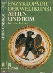 Hafner, German;  Enzyklopdie der Weltkunst - Athen und Rom 