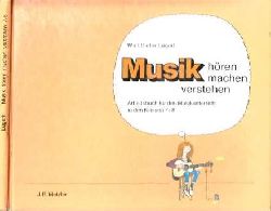 Lugert, Wulf Dieter;  Musik - hren, machen, verstehen - Arbeitsbuch fr den Musikunterricht in den Klassen 7/8 