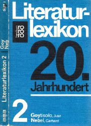 Olles, Helmut;  Literaturlexikon 20. Jahrhundert - Band 2: Goytisolo, Juan, Nebel, Gerhard 