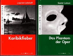 Lehnhoff, Joachim und Gaston Leroux;  Karibikfieber - Das Phantom der Oper - 2 Bcher 