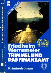 Werremeier, Friedhelm;  Trimmel und das Finanzamt 