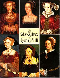 Woodward, Gwo;  Six Wives of Henry VIII 