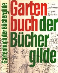 Zacharias, Irmgard;  Gartenbuch der Bchergilde 