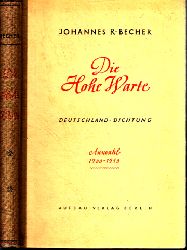 Becher, Johannes R.;  Die Hohe Warte - Deutschland-Dichtung 19331945 