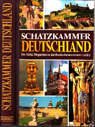 Autorengruppe;  Schatzkammer Deutschland - Der ADAC-Wegweiser zu den Kostbarkeiten unseres Landes 