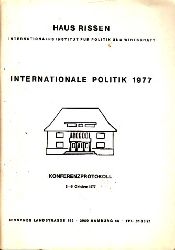 Merzyn, Gerhard;  Internationale Politik 1977 - Konferenzprotokoll 3.-8. Oktober 1977 