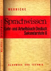 Wernicke, Uta;  Sprachwissen - Lehr- und Arbeitsbuch Deutsch Sekundarstufe II 